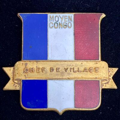 Insigne de Chef de Village Moyen Congo « AEF » Arthus Bertrand