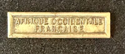 Agrafe AFRIQUE OCCIDENTALE FRANCAISE maison « Marie Aubert » Médaille Coloniale Française